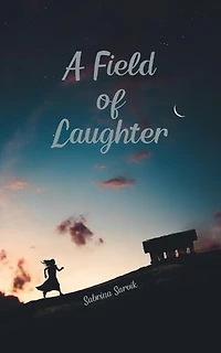 A Field of Laughter