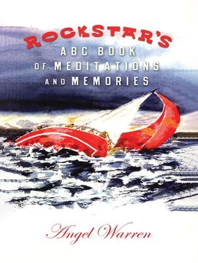 ROCKSTAR ' S ABC BOOK OF MEDITATION AND MEMORIES
