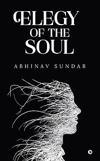 Elegy Of The Soul