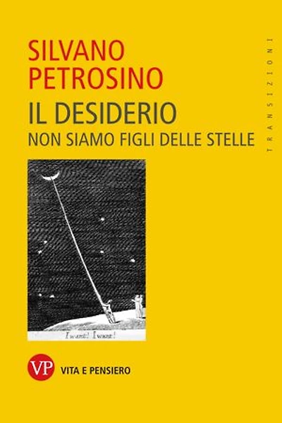 Il desiderio: Non siamo figli delle stelle