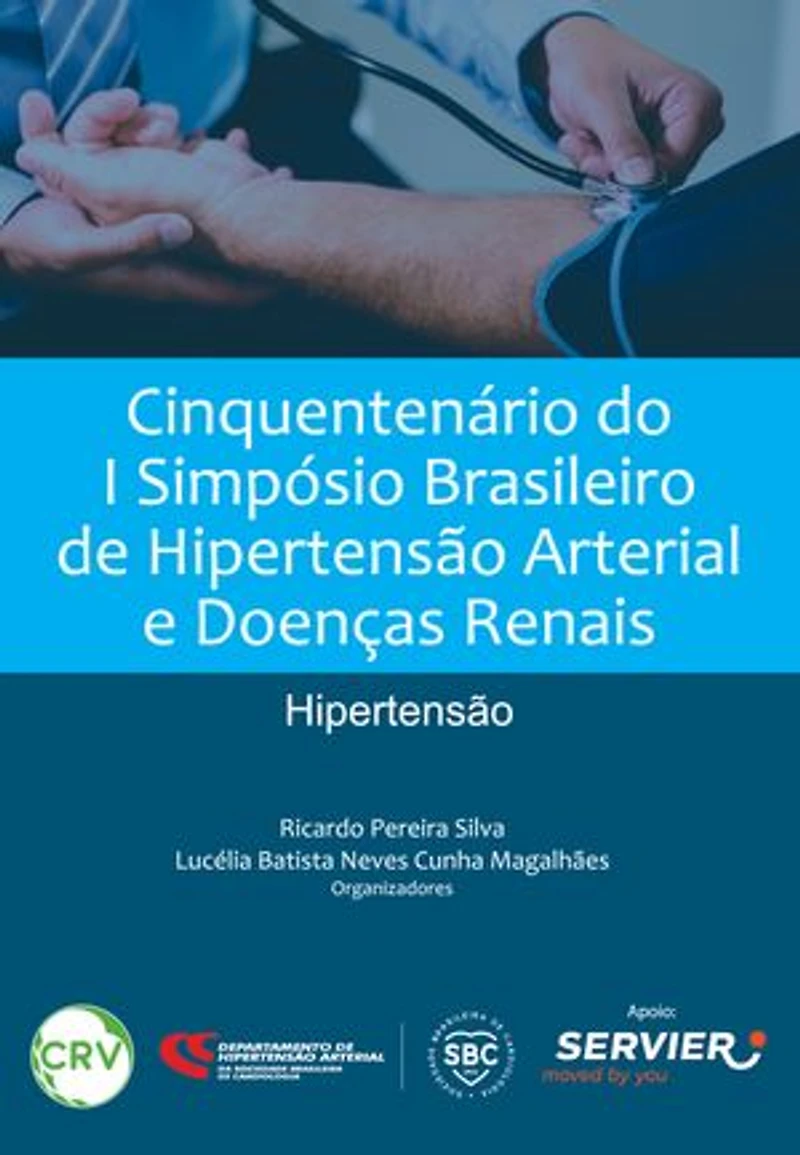 Cinquentenário do i simpósio brasileiro de hipertensão arterial e doenças renais: Hipertensão