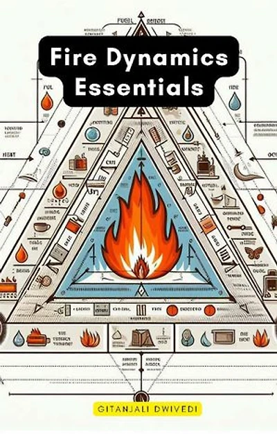 Fire Dynamics Essentials
