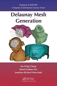 Delaunay Mesh Generation