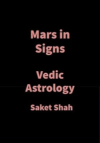 Mars in Signs: Vedic Astrology