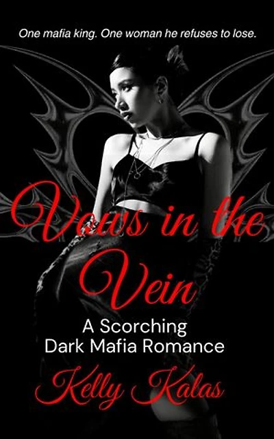 Vows in the Vein: A Scorching Dark Mafia Romance