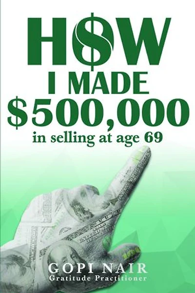 How I Made $500,000 in Selling at Age 69