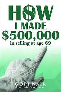 How I Made $500,000 in Selling at Age 69