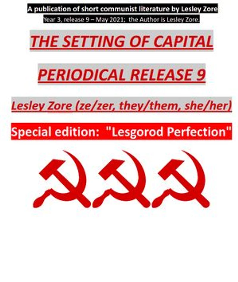 The Setting of Capital Essays (Release 9): Zaton Kapitala - The Setting of Capital - IX - 9