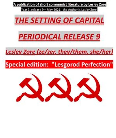The Setting of Capital Essays (Release 9): Zaton Kapitala - The Setting of Capital - IX - 9