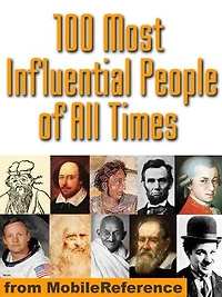 100 Most Influential People Of All Times (Mobi History)