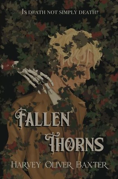 Fallen Thorns: Fallen Thorns, #1