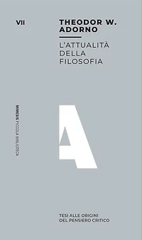 L’attualità della filosofia: Tesi alle origini del pensiero critico
