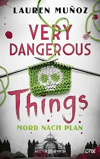 Very Dangerous Things - Mord nach Plan: Wendungsreicher YA-Krimi zum Miträtseln mit Highschool-Setting