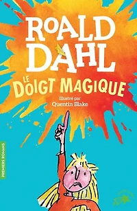 LE DOIGT MAGIQUE