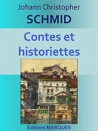 Contes et historiettes: Edition intégrale