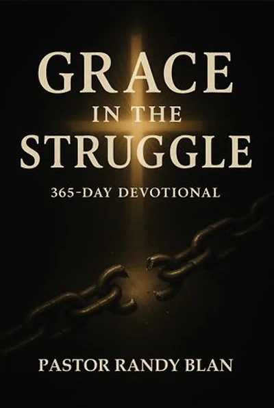 Grace in the Struggle: One Year Devotional - 2026