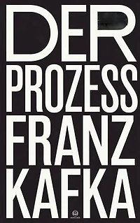 Franz Kafka: Der Prozess: Roman (Novelaris Klassik)