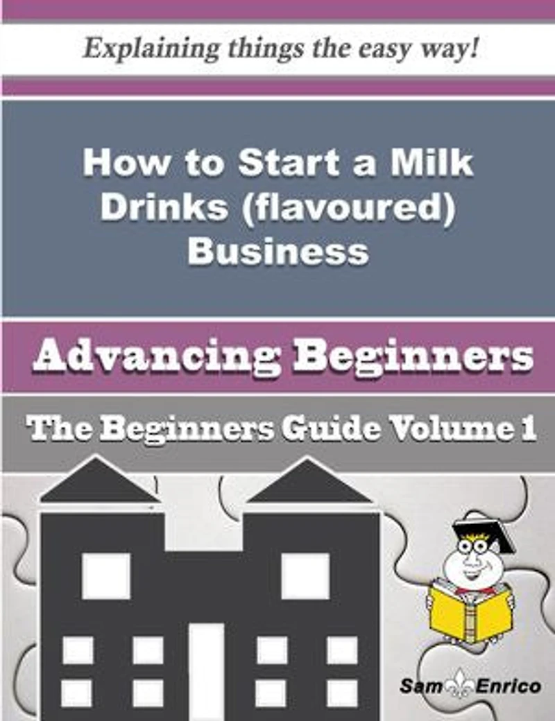 How to Start a Milk Drinks (flavoured) Business (Beginners Guide)