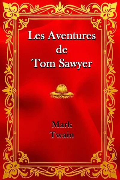 Les Aventures de Tom Sawyer