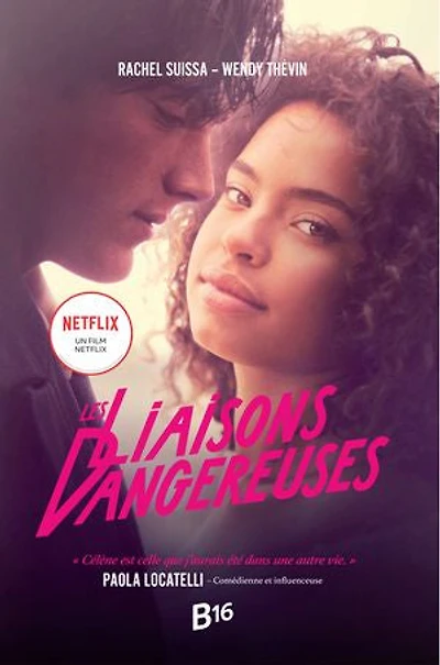 Les liaisons dangereuses