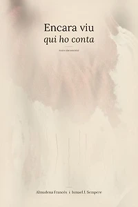 Encara viu qui ho conta