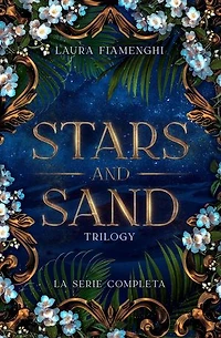 Stars and Sand Trilogy: Il deserto degli Zendar