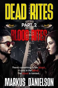 Blood Rites: Dead Rites Series, #2