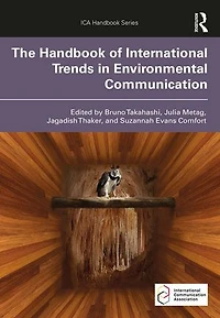 The Handbook of International Trends Environmental Communication