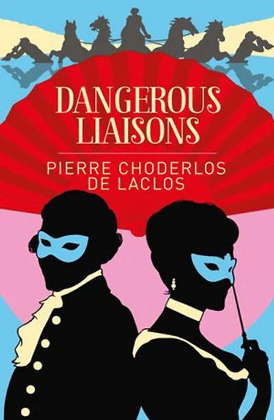 ARC CLASSICS DANGEROUS LIAISONS
