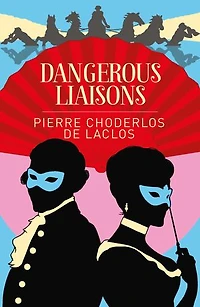 ARC CLASSICS DANGEROUS LIAISONS