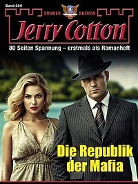 Jerry Cotton Sonder-Edition 256: Die Republik der Mafia