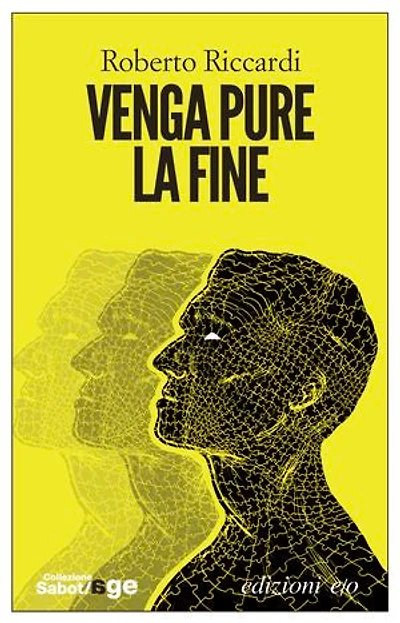 Venga pure la fine
