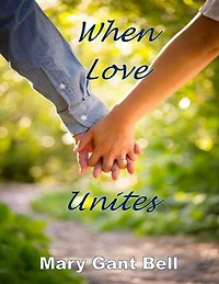 When Love Unites