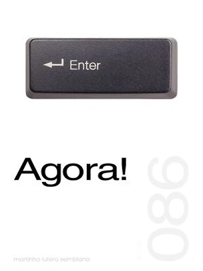 Agora! (Sermão 086)