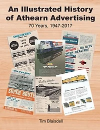An Illustrated History of Athearn Advertising: 70 Years, 1947-2017