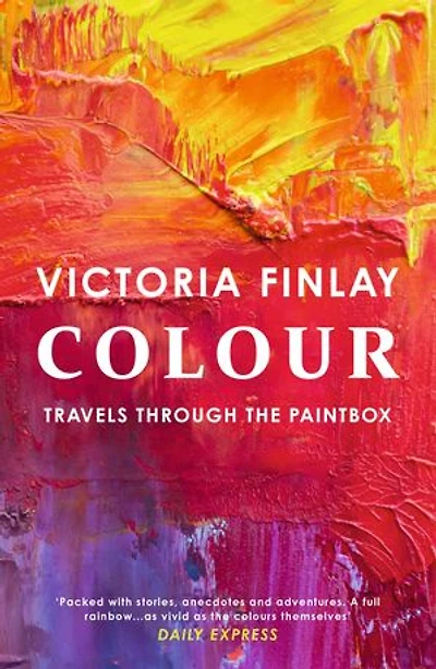 Colour: Travels Through the Paintbox