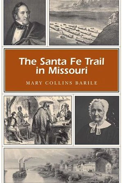 The Santa Fe Trail Missouri