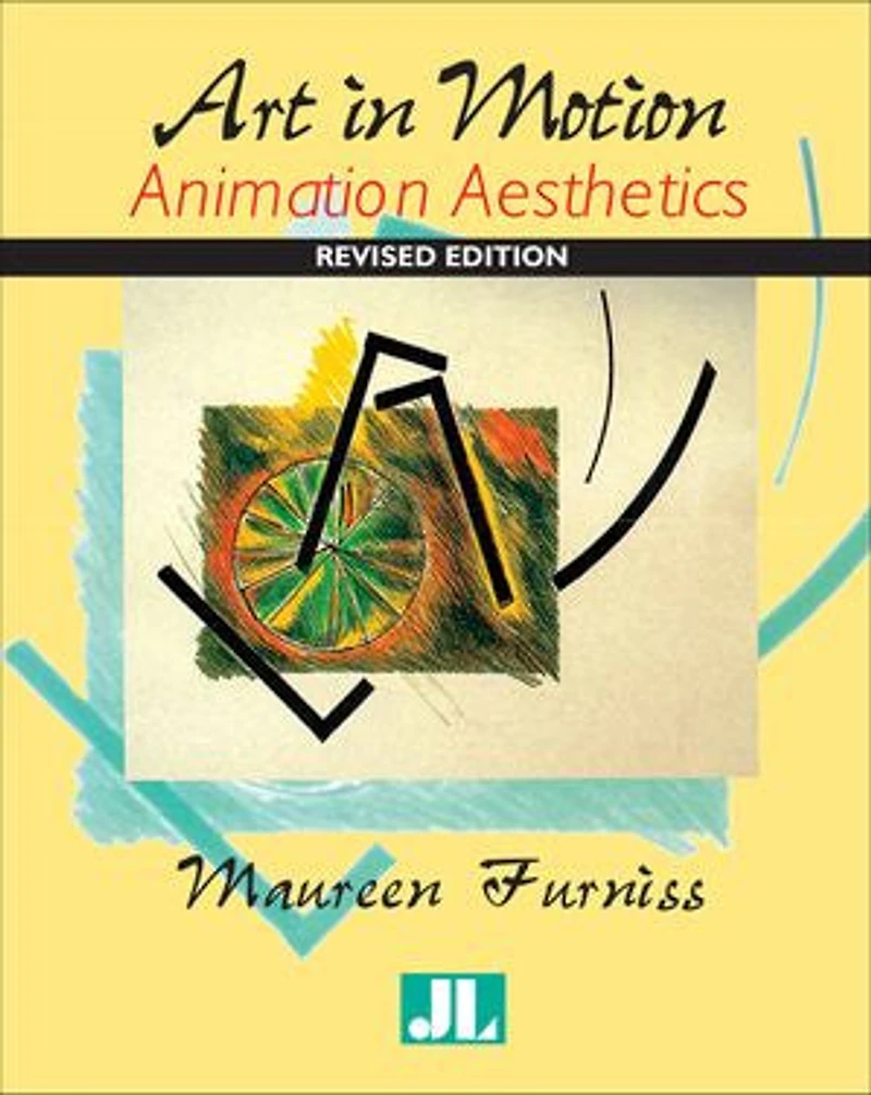 Art Motion, Revised Edition: Animation Aesthetics