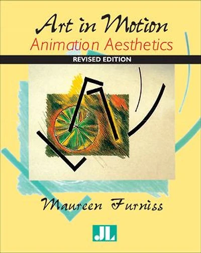 Art Motion, Revised Edition: Animation Aesthetics