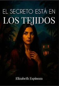 El secreto está en los tejidos