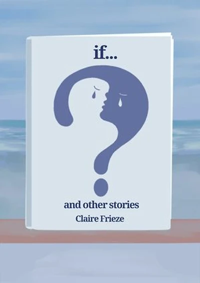 if... and other stories