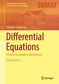 Differential Equations: A Primer For Scientists And Engineers