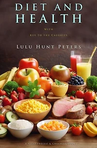 Diet and Health: 'With Key to the Calories'