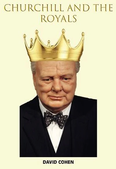 Churchill and the Royals