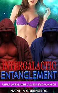 Intergalactic Entanglement: MFM Menage Alien Romance