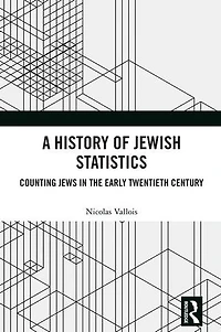 A History of Jewish Statistics: Counting Jews the Early Twentieth Century