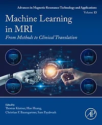 Machine Learning MRI: From Methods to Clinical Translation