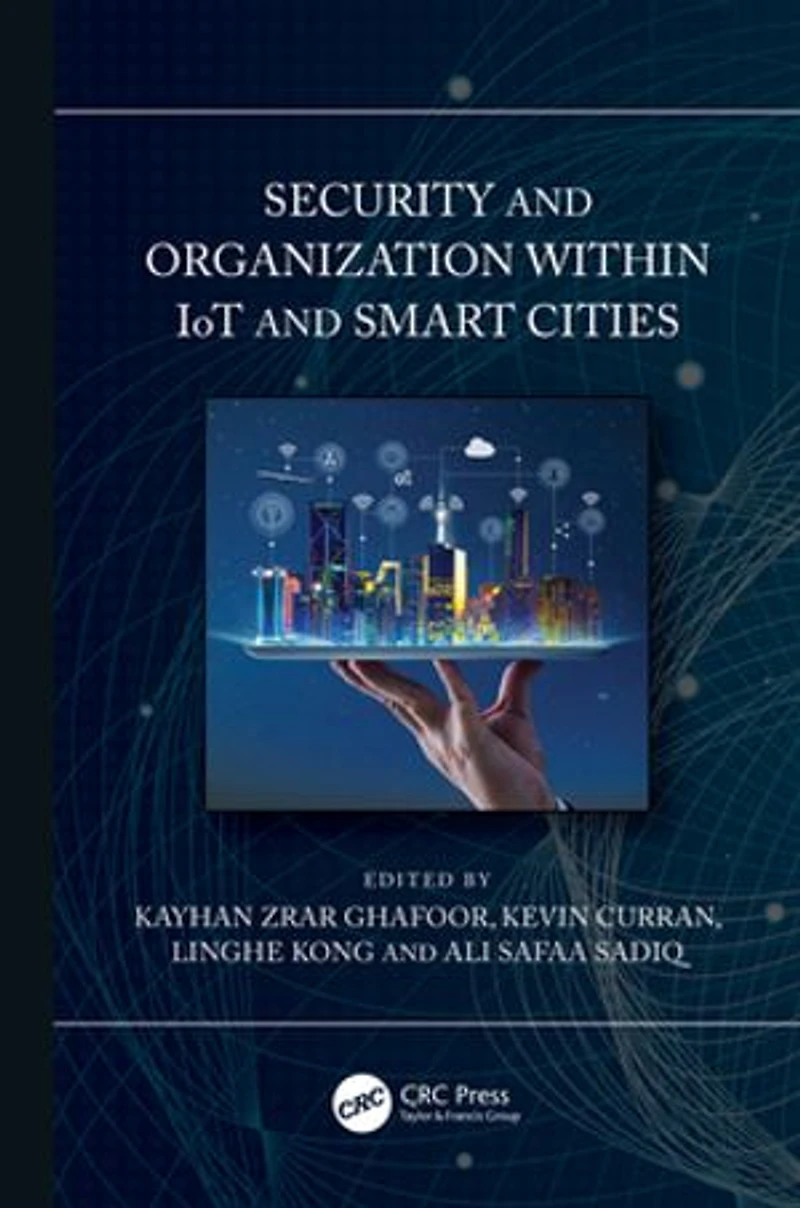 Security and Organization within IoT Smart Cities