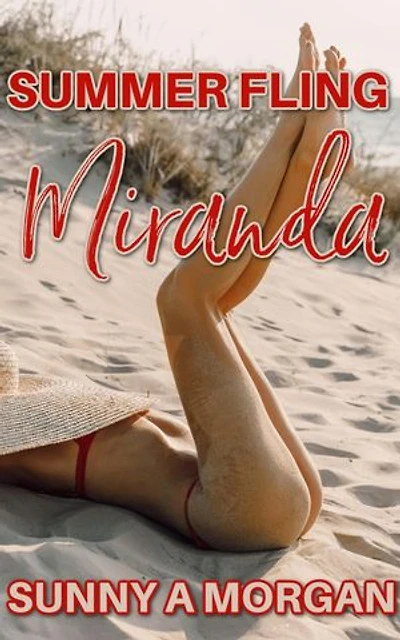 Miranda: Summer Flings