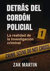 Detrás del cordón policial
